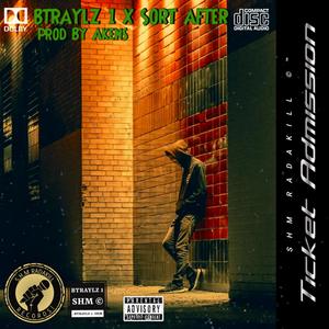 Ticket Admission (feat. Sort After & Akens) (Explicit)