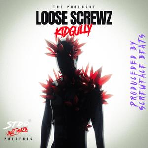 Loose Screws (Explicit)