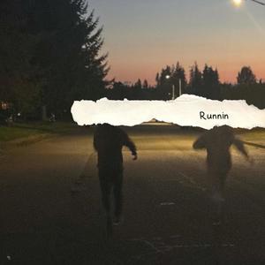 Runnin (feat. K10)