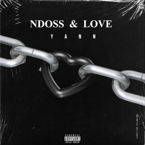 Ndoss and Love (Explicit)