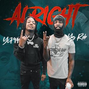 Alright (feat. Yc954) (Explicit)