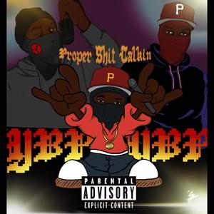 Proper **** Talkin' (Explicit)