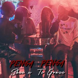 Penga Penga(feat. Ti Gonzi) (Explicit)