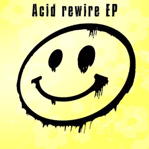 Acid Rewire