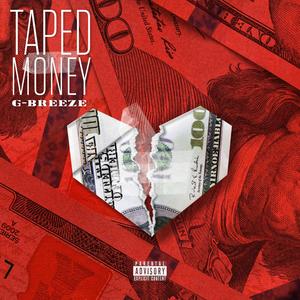 Taped Money (Explicit)