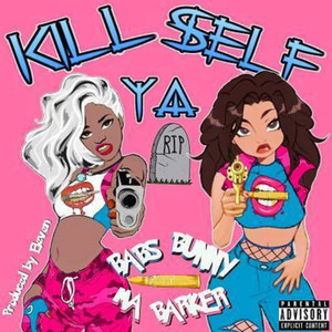 Kill Ya Self (Explicit)