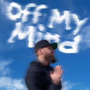 Off My Mind