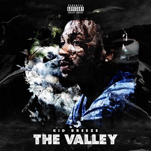 The Valley (Explicit)