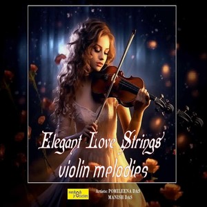 Love and Romantic Violin Music: Dreamy