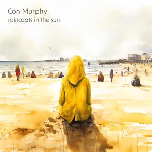 Raincoats in the Sun (Radio Edit)