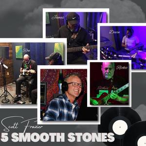 5 SMOOTH STONES