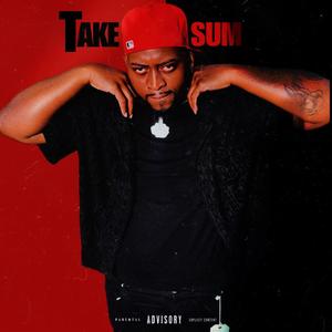Take Sum (Explicit)