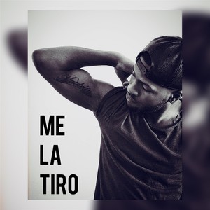 Me la tiro (feat. Kiki Aguero) [Explicit]