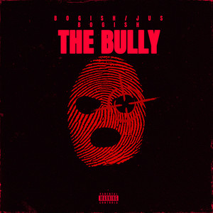 The Bully (Explicit)