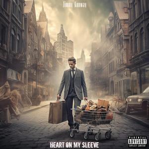 Heart On My Sleeve (Explicit)