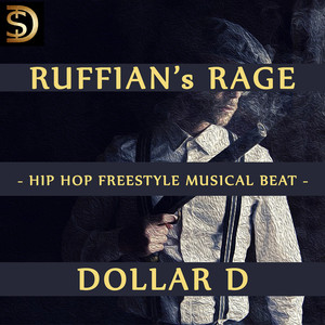 Ruffian's Rage (Hip Hop Freestyle Musical Beat)