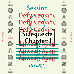 Session Victim - Defy Gravity