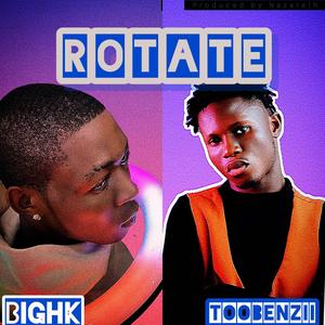 ROTATE (feat. TOOBENZII) [Explicit]