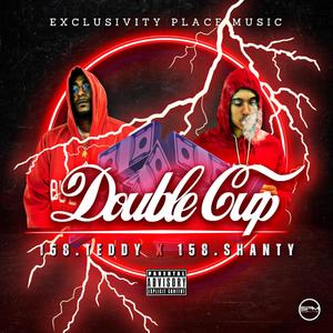 Double Cup (Explicit)