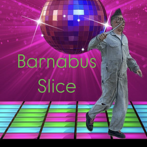 Barnabus Slice