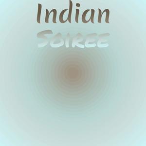 Indian Soiree