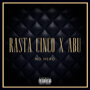 No Hero (Explicit)