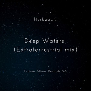 Deep Waters (Extraterrestrial Mix)