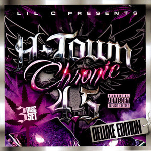 H-Town Chronic 4.5 (Edited) [Explicit]