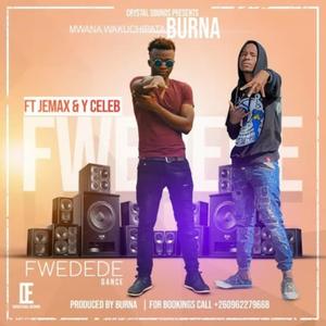 Fwedede (feat. Jemax & Y Celeb)