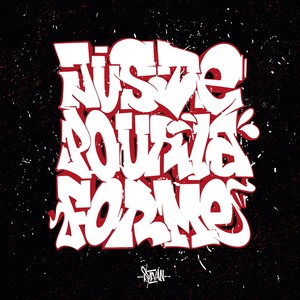 Juste pour la forme(feat. SoKool)