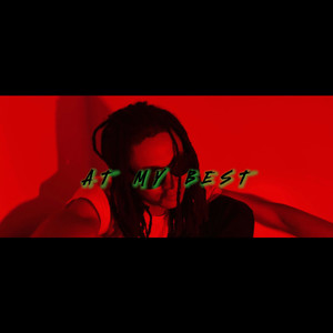 At My Best (Explicit)
