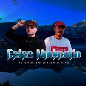 Estás mintiendo (feat. Rodrigo Pizano)