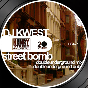 Street Bomb (Doubleunderground Mix)