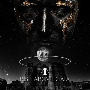 Rise Above Gaia (Explicit)