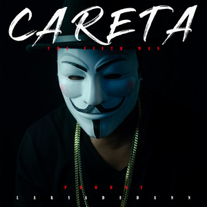 Careta (Explicit)