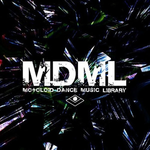 MDML -MOtOLOiD DANCE MUSIC LIBRARY-