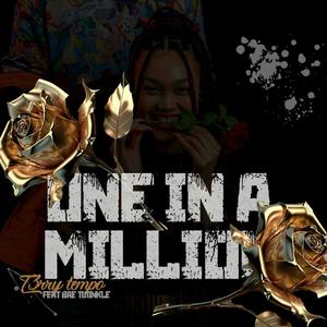 ONE IN A MILLION