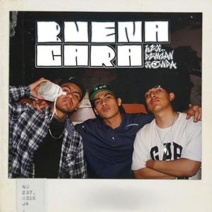 Buena Cara (feat. Demian Rip & Xonda) [Explicit]