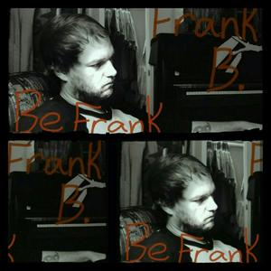 Be Frank (Explicit)