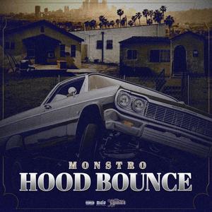 Hood Bounce (Explicit)