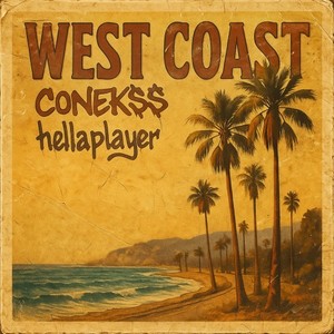 West Coast (Prod. By Rayza X Hocii|Explicit)