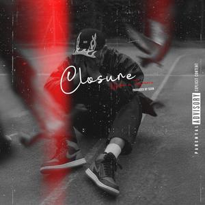 Closure (feat. Teyrome & Sgxn) (Explicit)