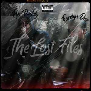 The Lost Files (Explicit)