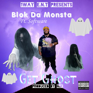 Get Ghost (Explicit)