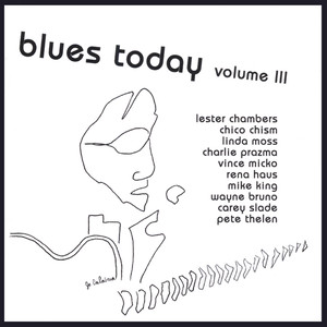 Blues Today Volume III