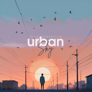 Urban Sky (2025 Remastered)