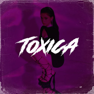 Toxica