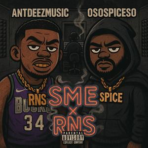 SME x RNS (feat. OSOSPICESO) (Official audio) (Explicit)