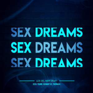 Sex Dreams (Explicit)