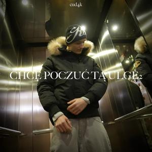 CHCĘ POCZUĆ TĄ ULGĘ 2 (Explicit)